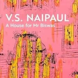A House For Mr Biswas
