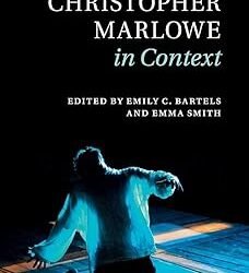 Christopher Marlowe in Context