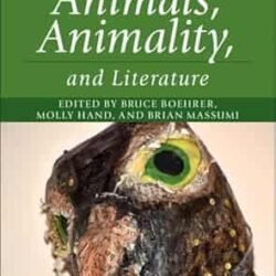 Animals, Animality, and Literature