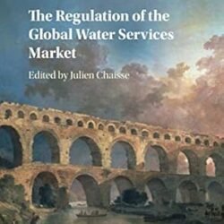 The Regulation of the Global Water Services Market