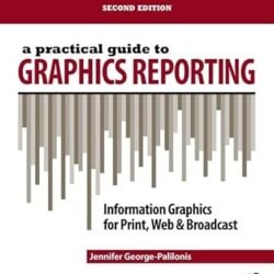 A Practical Guide to Graphics Reporting