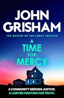 A Time For Mercy