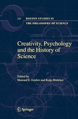 Creativity, psychology and the history of Science