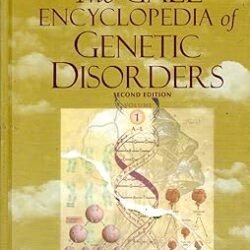 THE GALE ENCYCLOPEDIA OF GENETIC DISORDERS