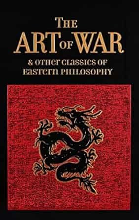 The Art of War & Other Classics of Eastern Philosophy