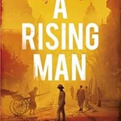 A Rising Man