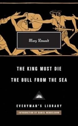 The King Must Die / The Bull from the Sea