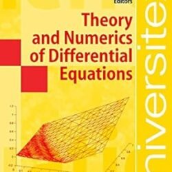 Theory and Numerics of Differential Equations
