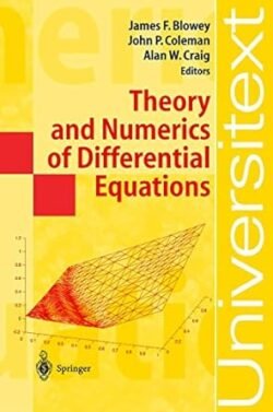 Theory and Numerics of Differential Equations