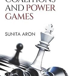 Satraps, Coalitions And Power Games