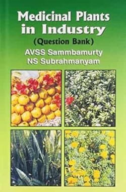 Medical Plants In Industry (Question Bank)