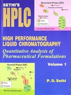 High Performance Liquid Chromatography Quantitative Analysis Of Pharmaceutical Formulations Volume 1