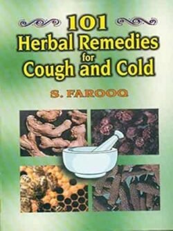 101 Herbal Remedies For Cough And Cold