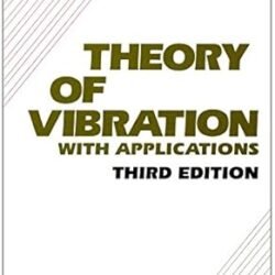 Theory Of Vibration With Applications
