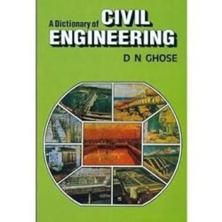 A Dictionary Of Civil Engineering