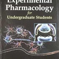 Experimental Pharmacology For Undergraduate Students