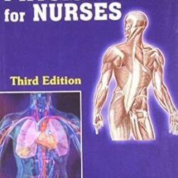 Anatomy And Physiology For Nurses