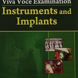 Viva Voice Examination Instruments And Implants