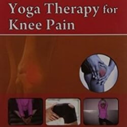 Yoga Therapy For Knee Pain