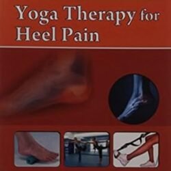 Yoga Therapy For Heel Pain