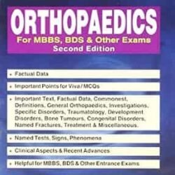Orthopaedics For Mbbs, Bds & Other Exams