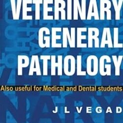 A Textbook Of Veterinary General Pathology
