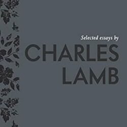 Selected Essays By Charles Lamb