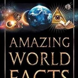 Amazing World Facts