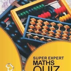 Super Expert Maths Quiz