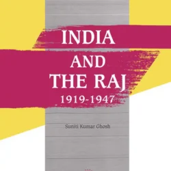 India and the Raj 19191947