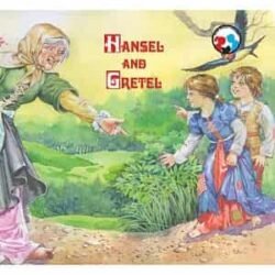 Hansel and Gretel