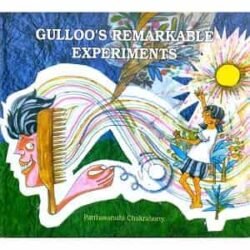 Gulloo's Remarkable Experiments