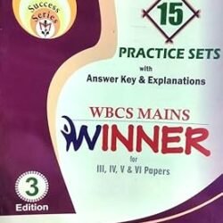 WBCS Mains Winner for III, IV,V & VI Papers 15 Practice Sets