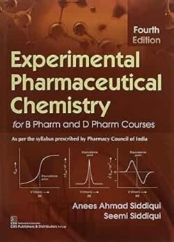 Experimental Pharmaceutical Chemistry For B Pharm And D Pharm Courses