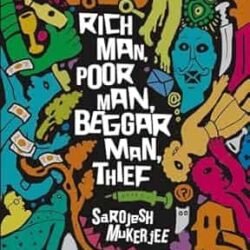 Rich Man, Poor Man, Beggar Man, Thief