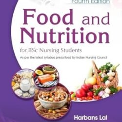 Food And Nutrition For Bsc Nursing Students