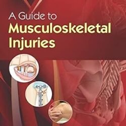 A Guide To Musculoskeletal Injuries