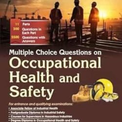 Multiple Choice Questions On Occupational Health And Safety