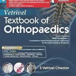 Vetrivel Textbook Of Orthopaedics