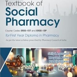 Textbook Of Social Pharmacy Course Codes Er20-15T And Er20-15P For First Year Diploma In Pharmacy
