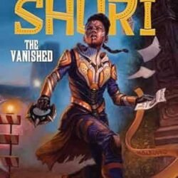 A Black Panther Novel 2: Shuri - The Vanished