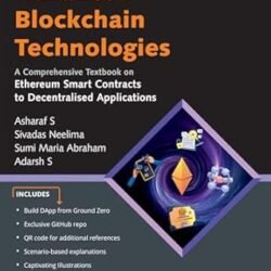 Advanced Blockchain Technologies