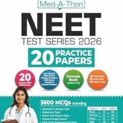Med-A-Thon NEET Test Series 2026 20 Practice Papers (3600 MCQs) Physics, Chemistry, Biology