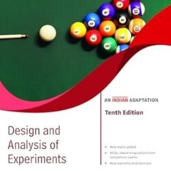 Design and Analysis of Experiments (An Indian Adaptation)