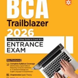 BCA Trailblazer 2026 : Your Step By Step Guide To Crack BCA Entrance Exam