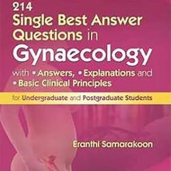 214 Single Best Answer Questions In Gynaecology