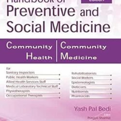 Handbook Of Preventive And Social Medicine