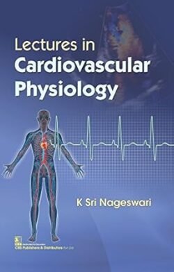 Lectures In Cardiovascular Physiology