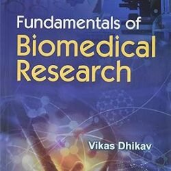 Fundamentals Of Biomedical Research
