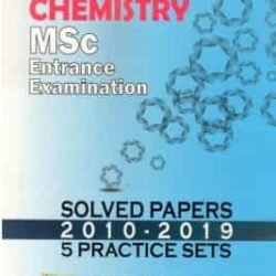 Chemistry (MSc Entrance Examination Solved Papers)